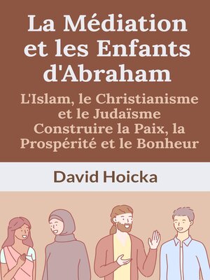 cover image of La Médiation et les Enfants d'Abraham